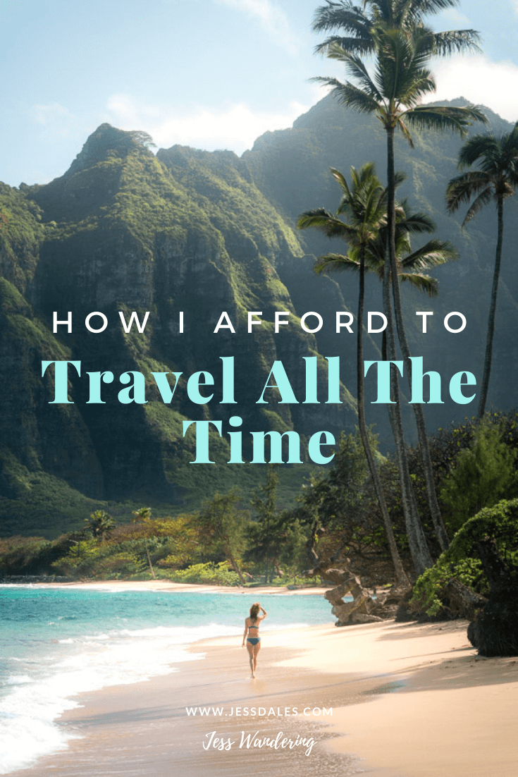 How I Can Afford My Life Of Constant Travel - Wandering Earl
