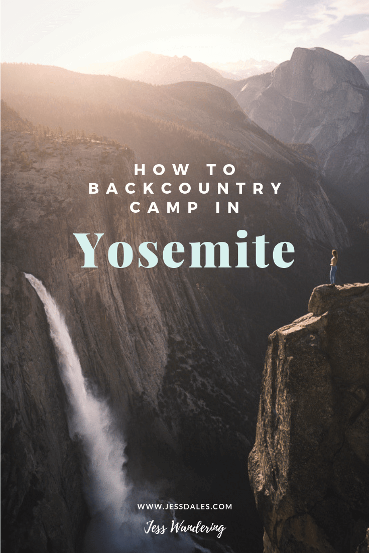 How to camp in Yosemite.