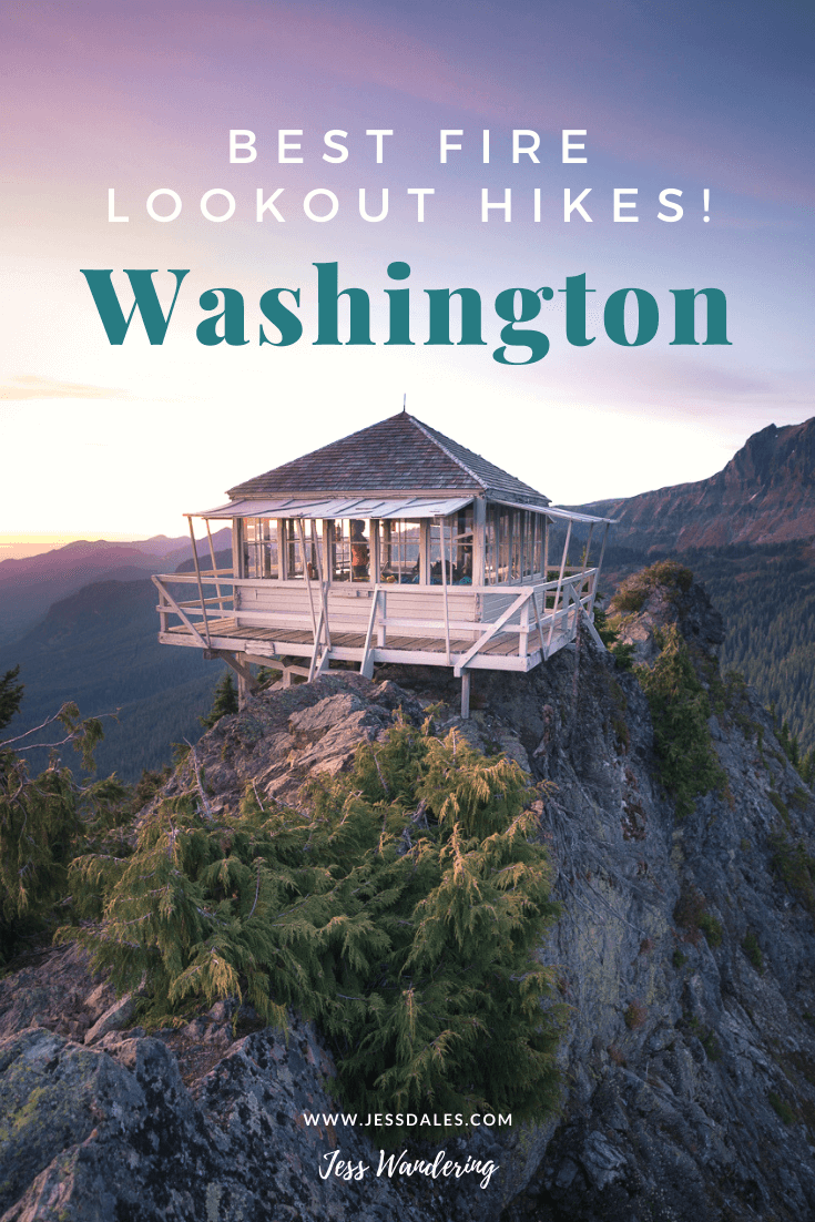 The best fire lookout hikes in Washington.
