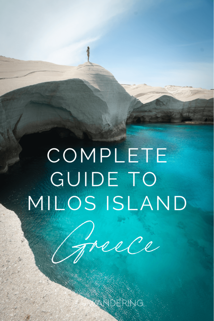 The best things to do in Milos, Greece: a complete Milos travel guide